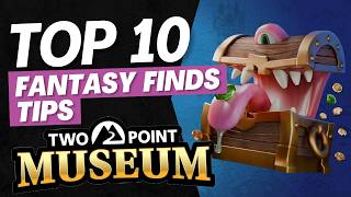 Top 10 Fantasy Finds DLC Tips | Two Point Museum