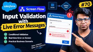 Salesforce Screen Flow Input Validation | Show Live Error Messages Based on Conditions
