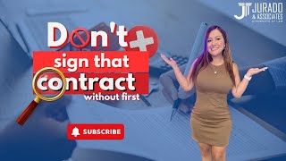 Don´t Sign that Contract! Without first