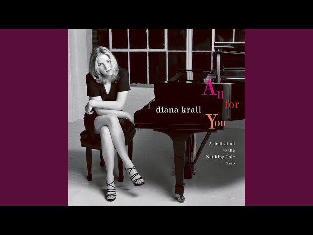 Diana Krall - Gee Baby, Ain't I Good To You