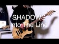 SHADOWS / Into The Line 弾いてみた