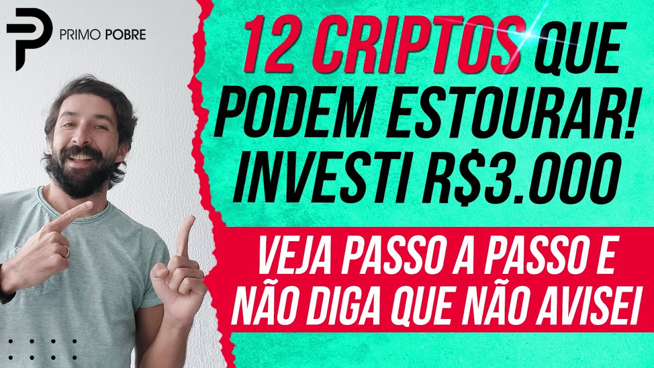 CRIPTOMOEDAS QUE PODEM ESTOURAR – INVESTI R.000,00 (VEJA O PASSO A PASSO)