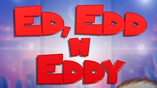 ED, EDD N EDDY - Main Theme By Patric Caird | Cartoon Network
