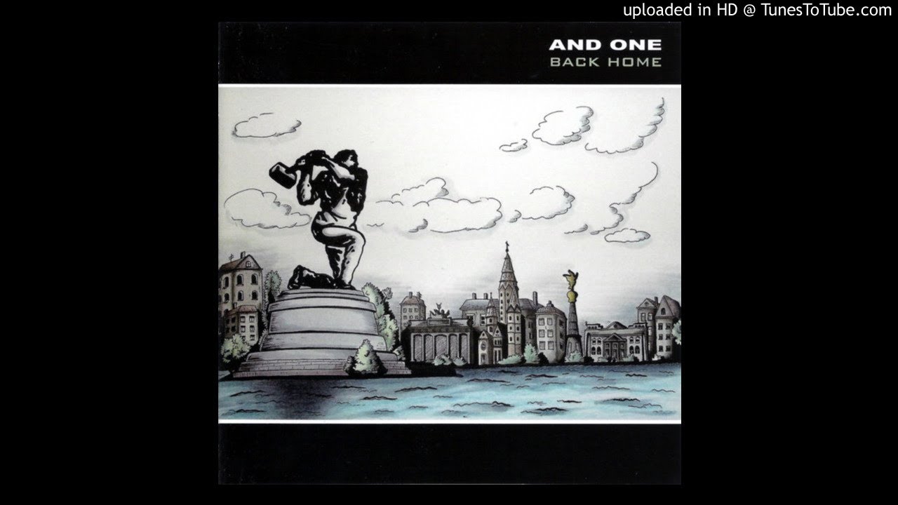 And One - Back Home [Club Mix]