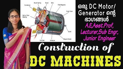 Construction of DC Machines|സബ് എൻജിനീയർ| KSEB Sub Engineer| ASSISTANT Engineer|EEE Made Easy