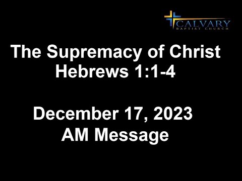 The Supremacy of Christ