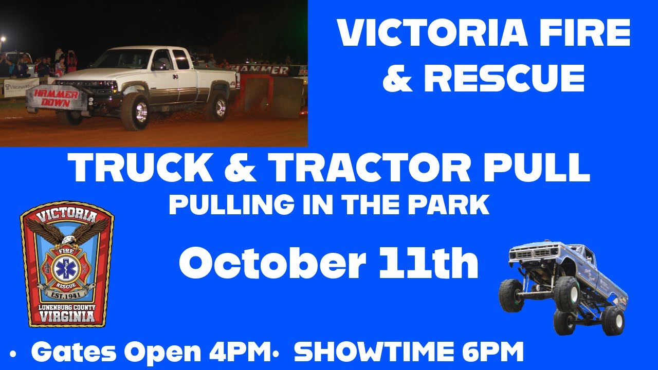 Victoria Truck & Tractor Pull October 11th 2025