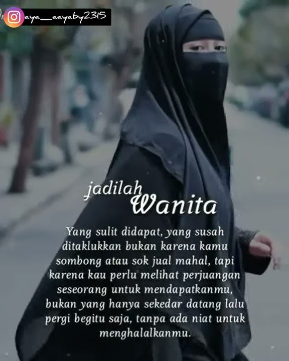 JADILAH WANITA YANG SULIT DIDAPAT#ukhty#Sahabatfillah