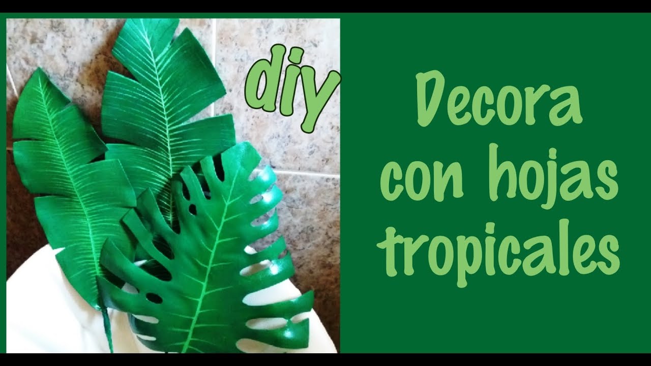 Como Hacer Hojas Tropicales Con Gomaeva Foamy Youtube