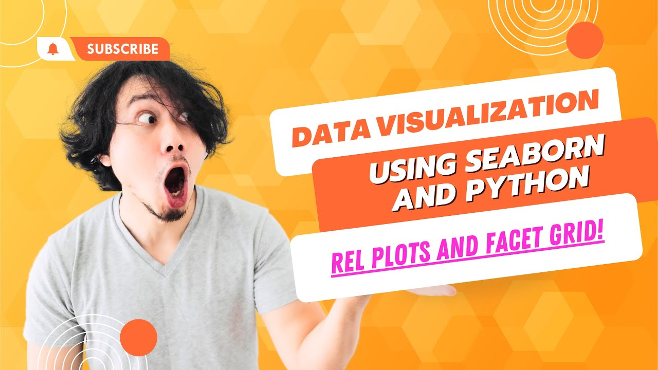 Are we related? - Understanding Relationship Plots - Python Seaborn ...