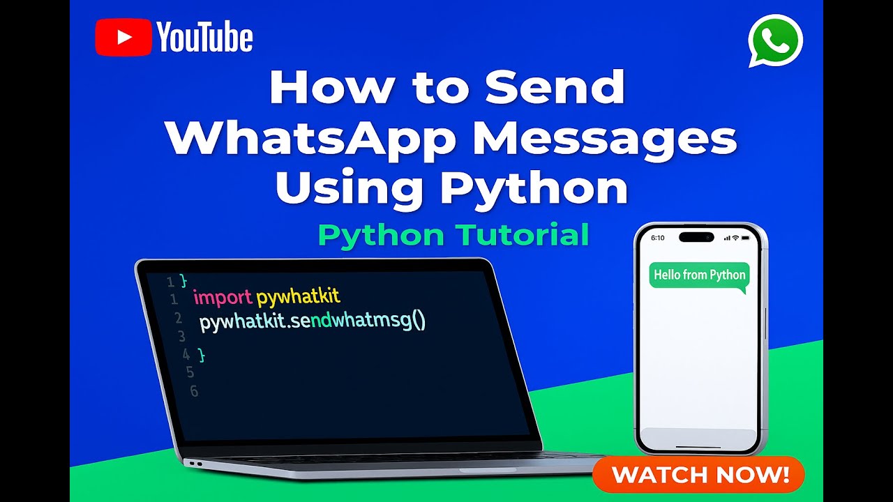 How to Send WhatsApp Messages Using Python | Automate WhatsApp Messages ...