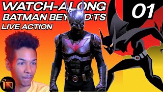 Batman Beyond:TS, Director Watch-Along | live action fan series - Ep.01