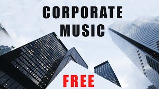 Uplifting Corporate Background Music For Videos, Advertisements & Commercials