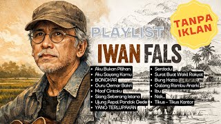 Best Of Iwan Fals  Album  Album Terbaik Sepanjang Masa Tanpa Iklan