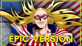 STAR & STRIPE THEME - My Hero Academia Season 7 EP 1 OST (EPIC VERSION)