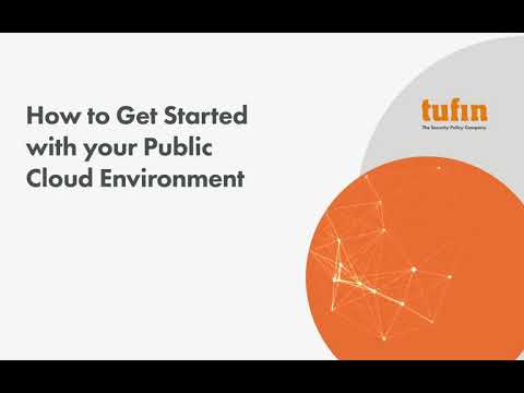 Connect your public cloud to Tufin SecureCloud