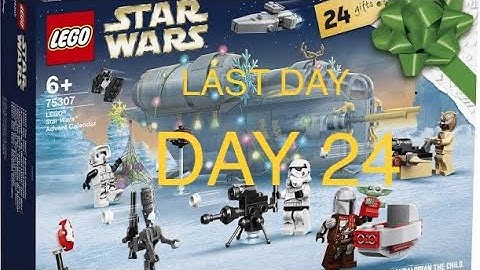 Last day! LEGO Star Wars advent calendar 2021: Day 24