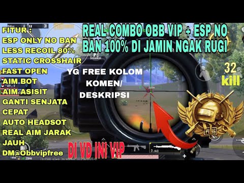 UPDATE OBB MOD VIP FREE+ESP NO BAN 100% AMAN VERSI 2.6 | 64 BIT FEATUR FULL DI JAMIN AUTO CONQUETOR🔥