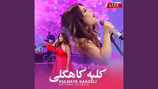 Kulbaye Kaageli (Live)