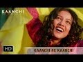 Kaanchi Re Kaanchi - Kaanchi  - Mishti & Kartik Aaryan