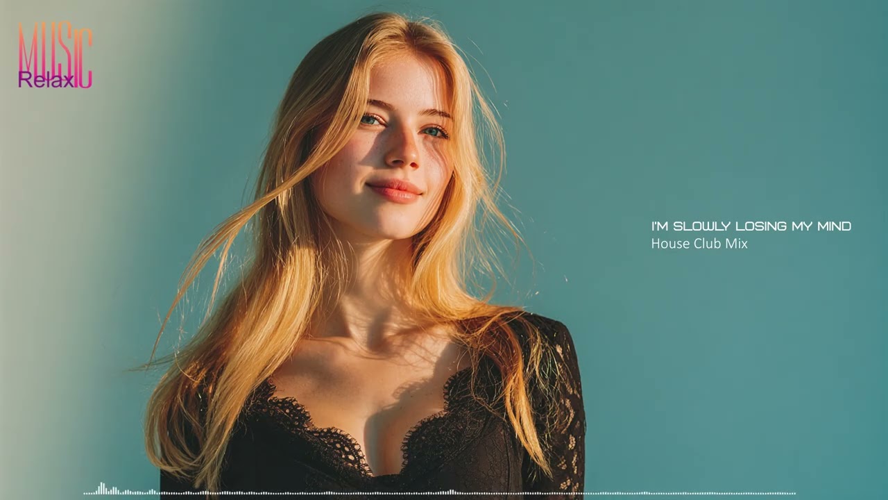 🔥🎵I’m slowly losing my mind | House Club Mix🔥🎵