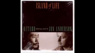 Kitaro &  Jon Anderson – Island Of Life  - Long  Version. Resimi