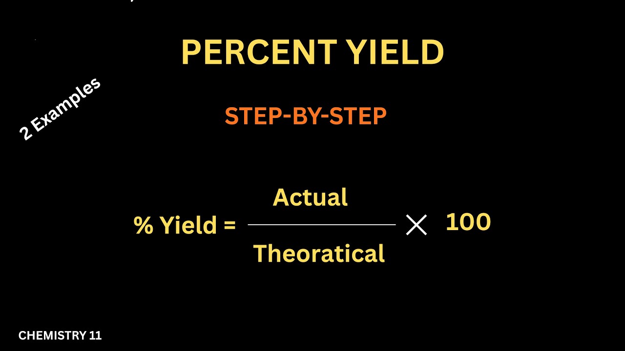 Percentage Yield Calculations Made EASY | Theoretical Yield & Percent ...