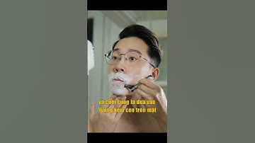 Cạo râu và chăm sóc da sau cạo