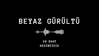 Beyaz Gürültü - Kolik Bebekler İçin Hızlı Sakinleştirici Sesler 10 Saat Kesintisiz