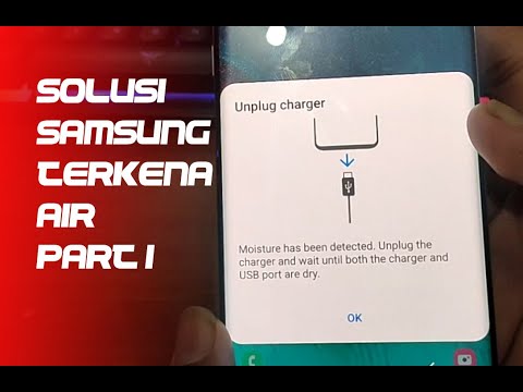 TIPS SAMSUNG GALAXY S8 S9 S10 S20 PORT USB CHARGER TIDAK BISA MENGECAS PART #1