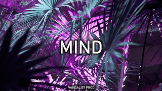 [FREE] Trap/Rap Chill Instrumental Beat "Mind" - Rap/Trap Instrumental 2020