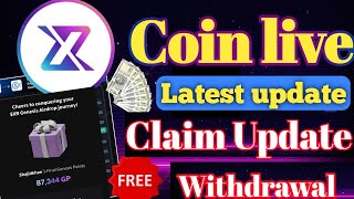 Coin live Latest update | Coin Live Claim Xp Coin Live | Coin Live New Update by Touch SHAJID KHAN 5M 170 views 3 days ago 4 minutes