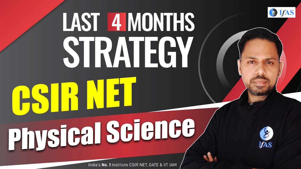 Last 4 Months Strategy for CSIR NET Physical Science - YouTube