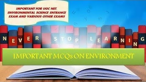 Important MCQs on Environment  I Part 9 II  NTA UGC NET
