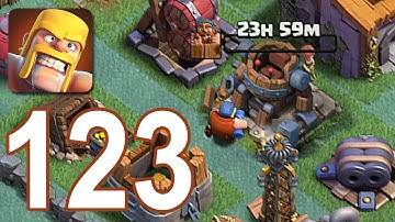 Clash of Clans - Gameplay Walkthrough Episode 123 (iOS, Android)