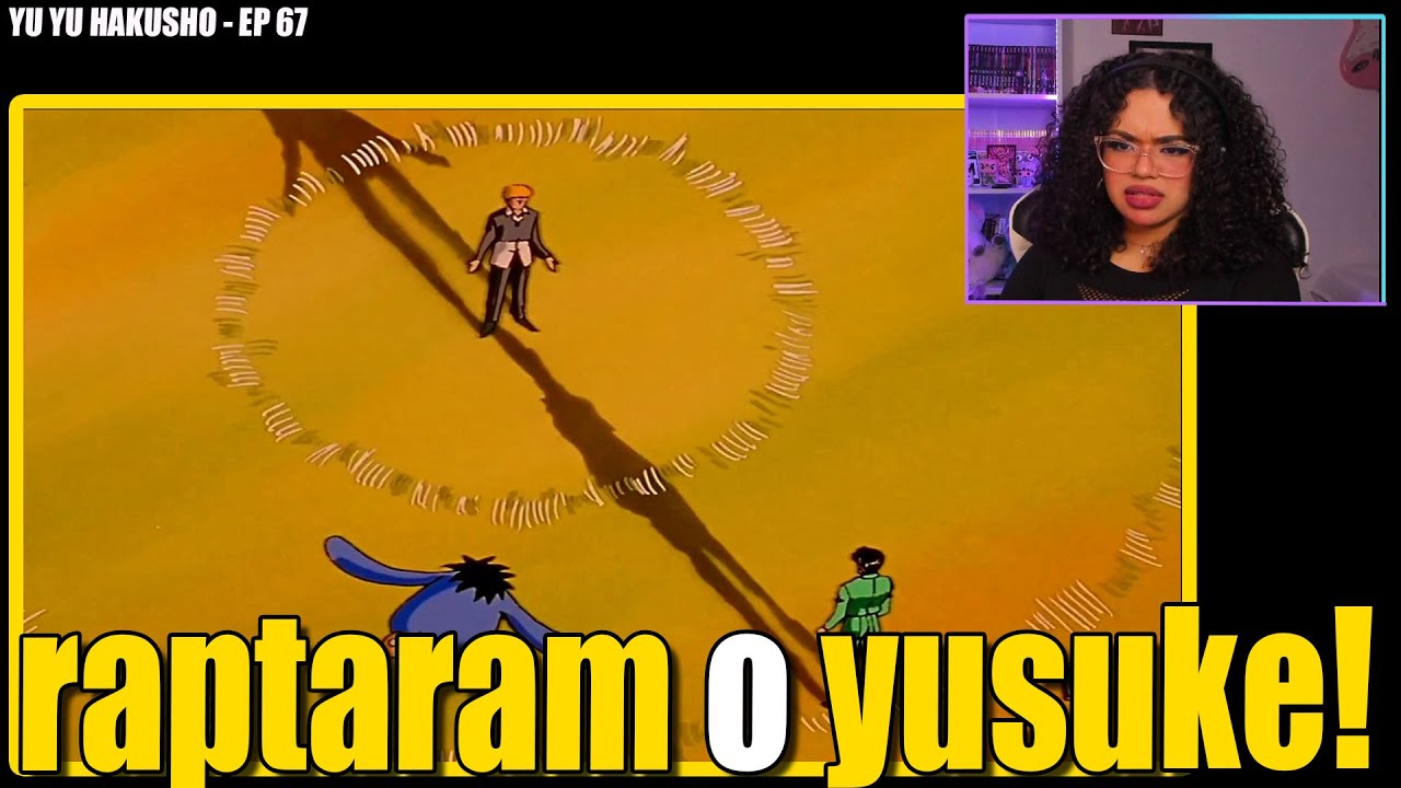 ELE MORRE? ASSISTINDO YU YU HAKUSHO PELA PRIMEIRA VEZ! React Yu Yu