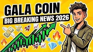 GALA Coin Price Prediction May 2026 Ready to Explode 🔥 | Massive Price Prediction &amp;Gala Crypto
