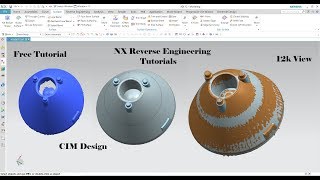 Reverse Engineering Tutorial in Unigraphics NX or How to Align STL model Data