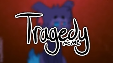 Tragedy | animation meme (rough animator)