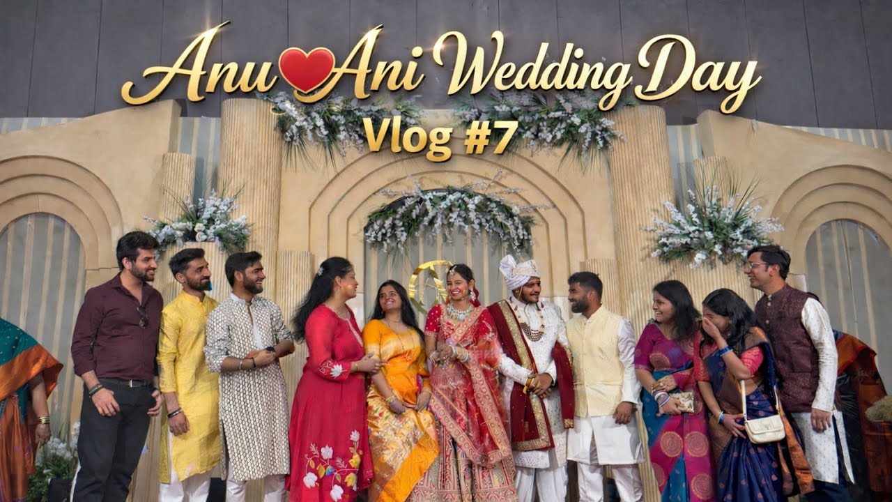 The Wedding Day | Anushree ❤️ Aniruddha Wedding | Vlog #7 | MannBairagi