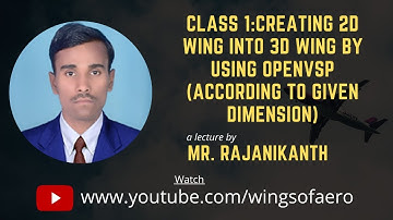 Creating 2D wing into 3D wing by using OpenVSP | NASA Open VSP | Part - 31 | Mr. Rajanikanth