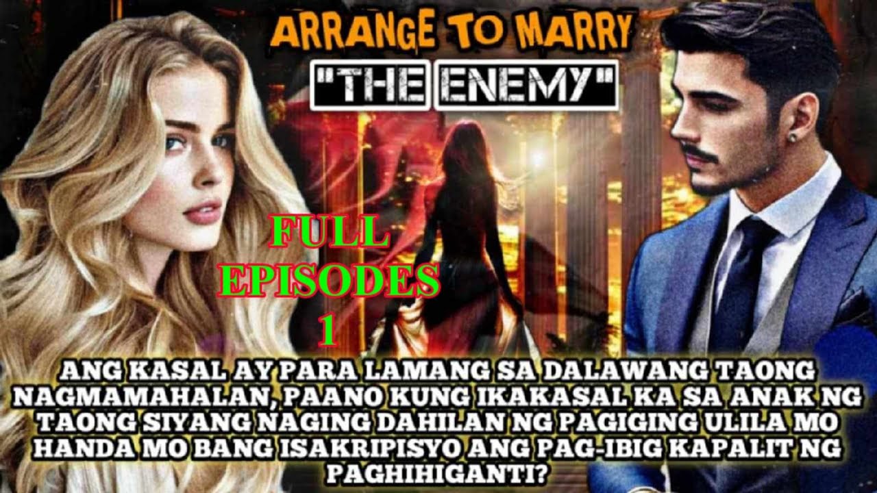 COMPLETE EPISODE 1 TO 20 | ARRANGE TO MARRY THE ENEMY | RAVA TV - YouTube