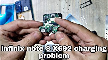 Infinix Note 8 X692 Charging problem fix Charging Port Replacement
