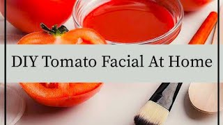 DIY Tomato Facial at Home || Telugu Vlogs || SHAS PARIN