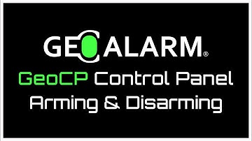 GeoAlarm Control Panel: GeoCP Disarm, Arm Stay and Arm Away Modes