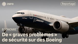 Déboires de Boeing : de « graves problèmes » de fabrication
