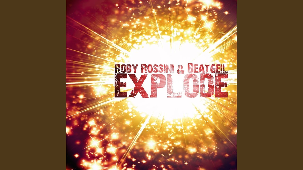 Explode (Original extended mix) bekijken op YouTube Explode (Original extended mix) bekijken op YouTube