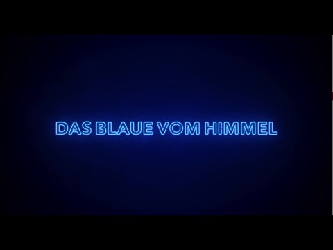 Das Blaue vom Himmel - 55FILMZ 2022