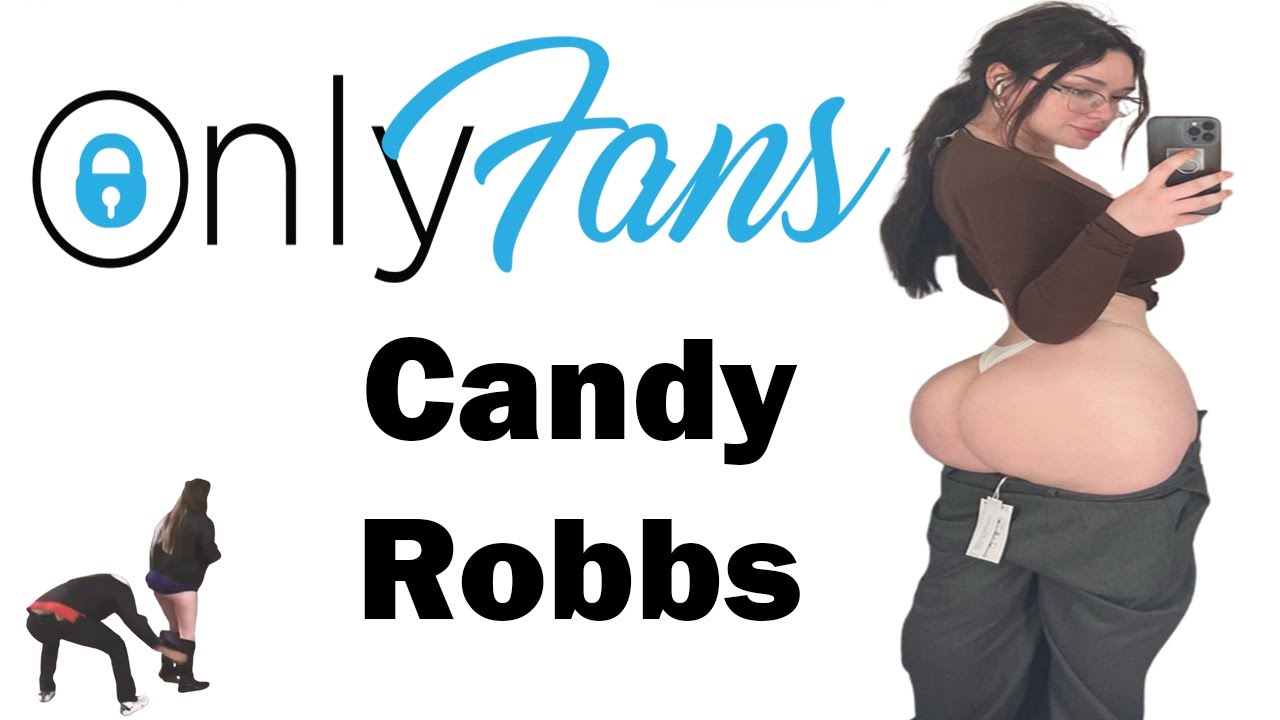 Candyrobbs only fans