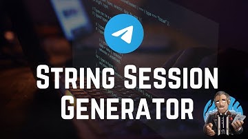 How to Create Telegram String Session Generator Bot